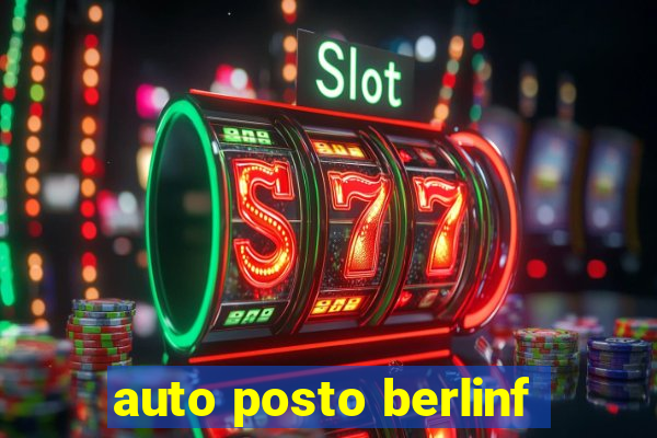 auto posto berlinf